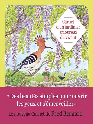 cover image of Carnet d'un jardinier amoureux du vivant